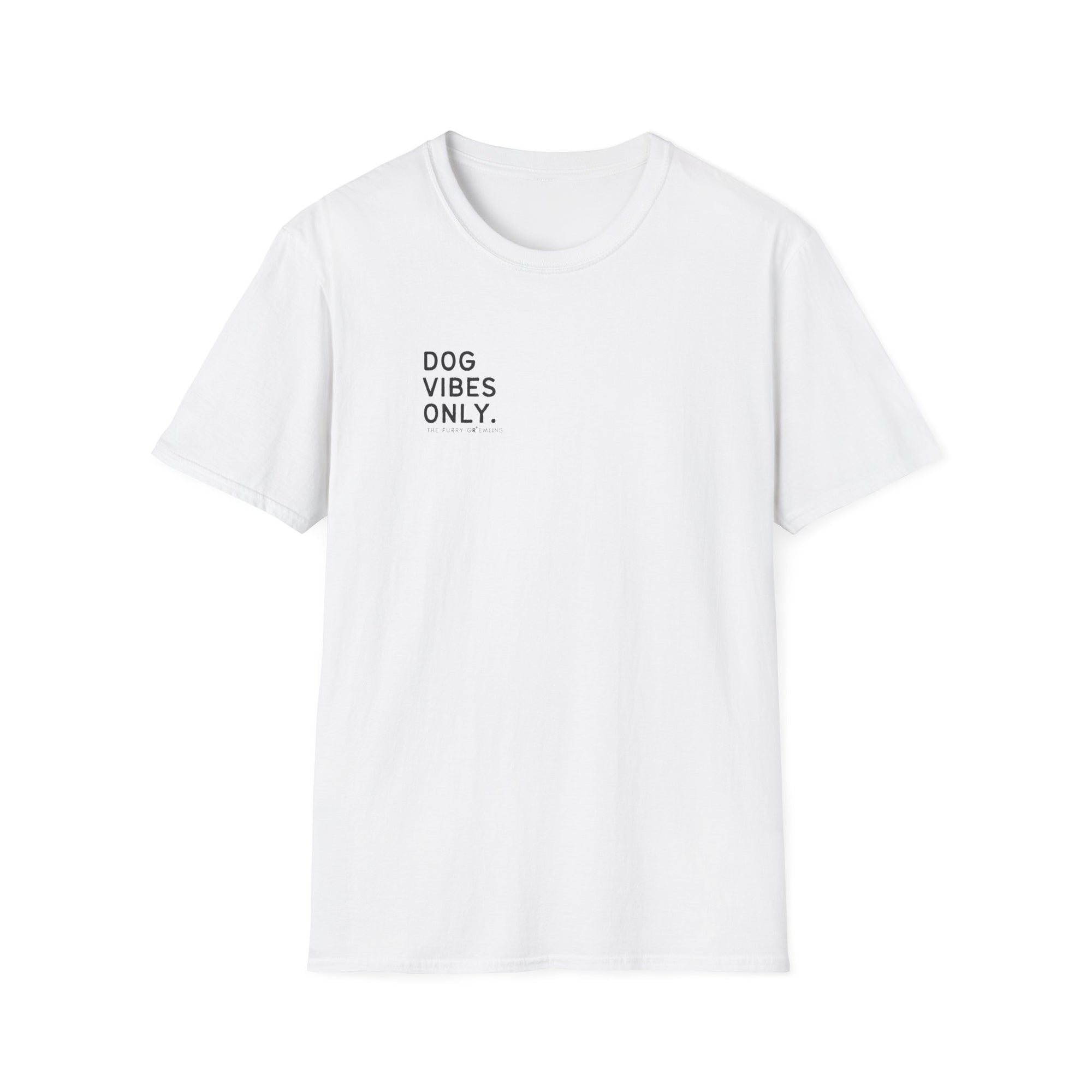 DOG VIBES ONLY - TEE