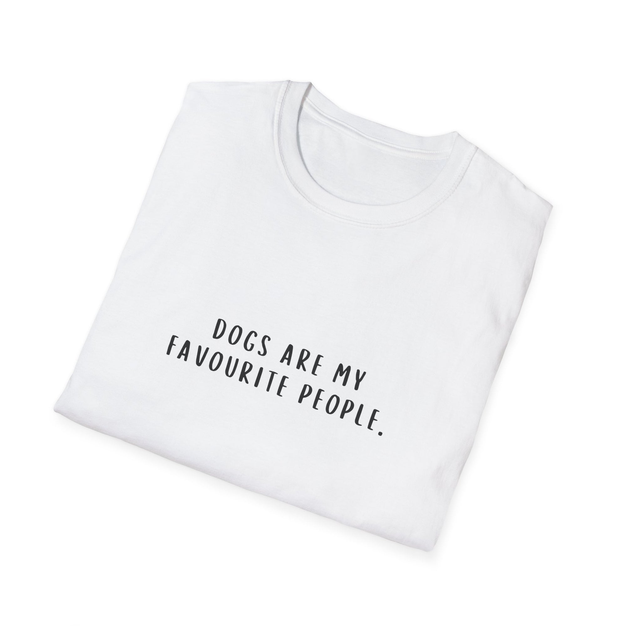 dogs are my favourite people - tee