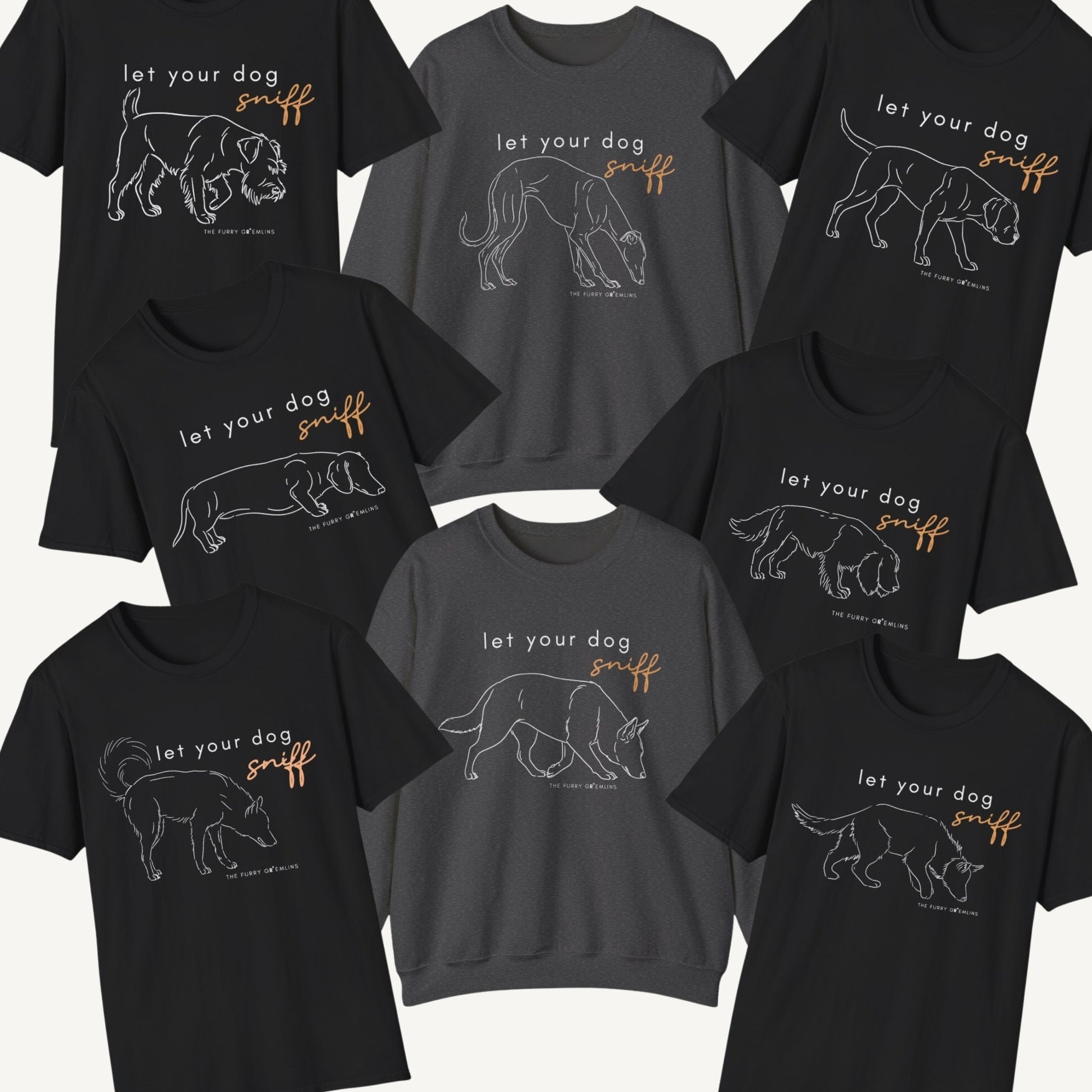 'Let Your Dog Sniff' - Tee