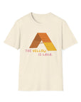 THE YELLOW IS LAVA - TEE